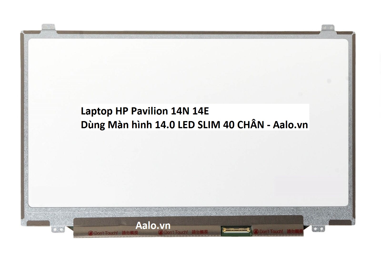 Màn hình Laptop HP Pavilion 14N 14E - Aalo.vn