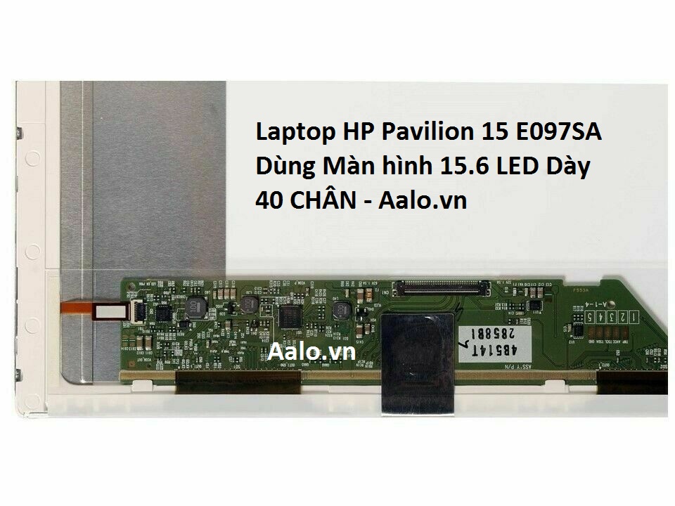 Màn hình Laptop HP Pavilion 15 E097SA - Aalo.vn