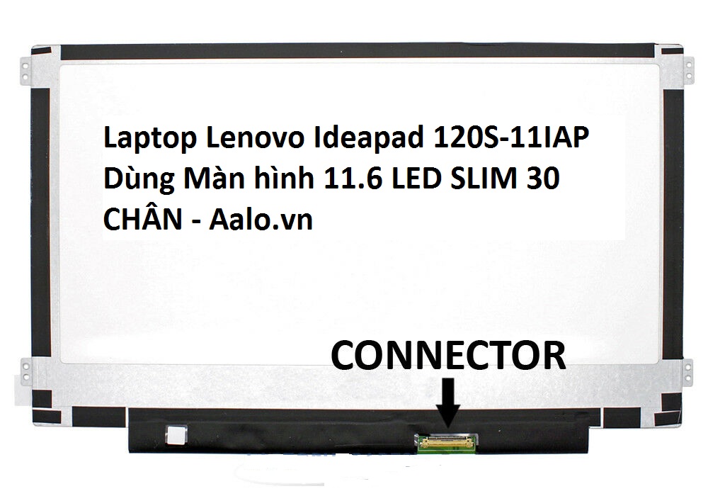 Màn hình Laptop Lenovo Ideapad 120S-11IAP - Aalo.vn