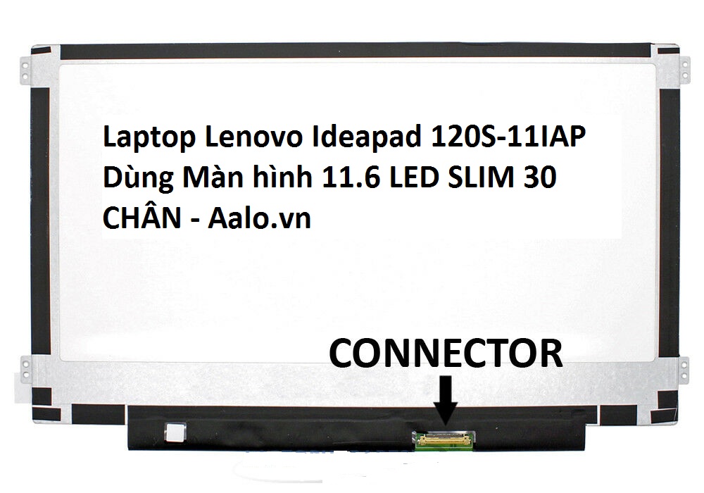 Màn hình Laptop Lenovo Ideapad 120S-11IAP - Aalo.vn