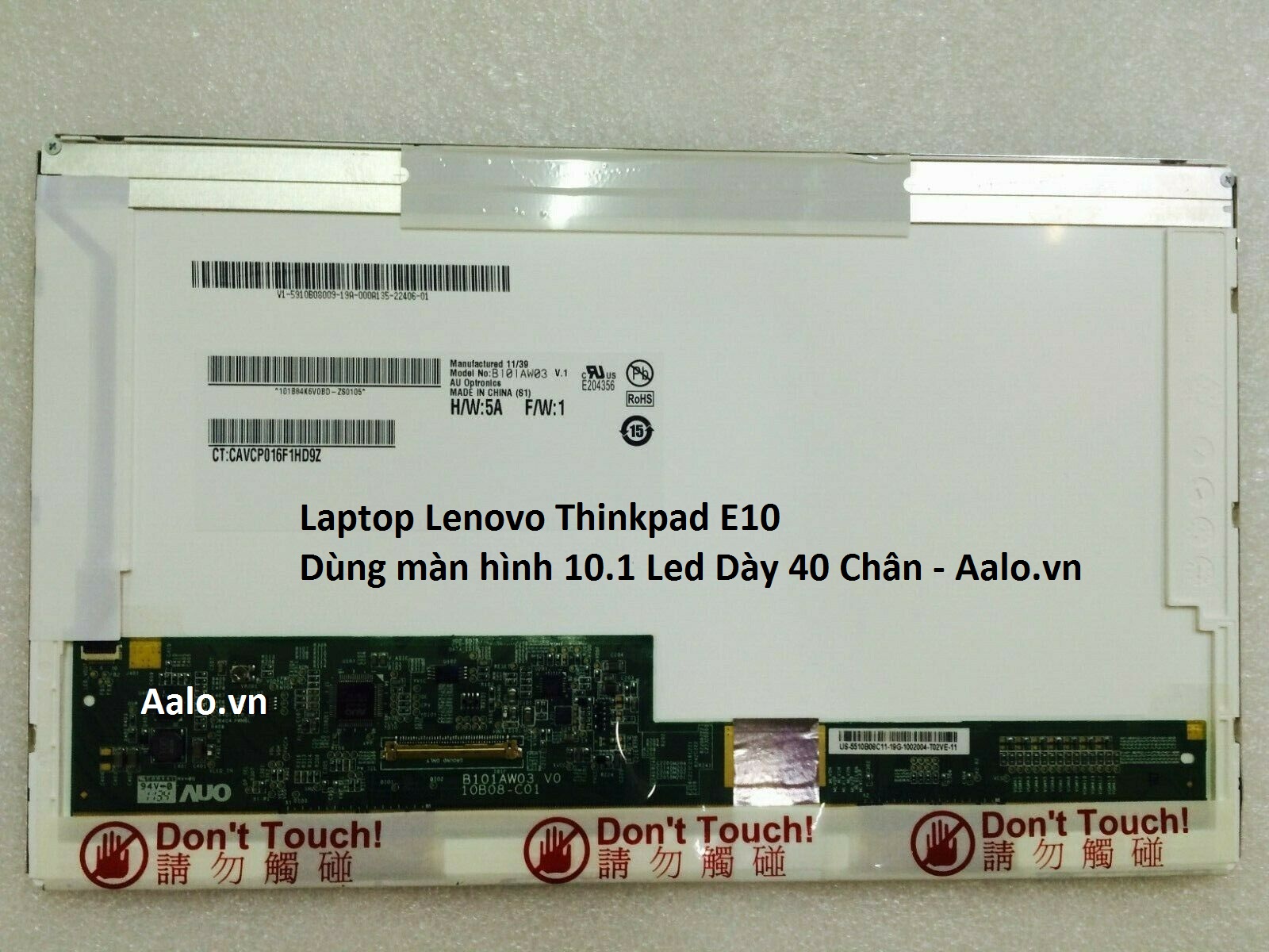 Màn hình Laptop Lenovo Thinkpad E10 - Aalo.vn