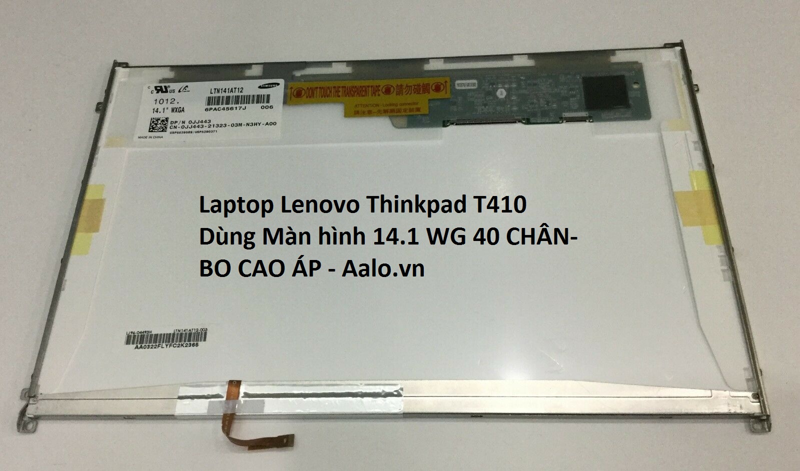 Màn hình Laptop Lenovo Thinkpad T410 - Aalo.vn