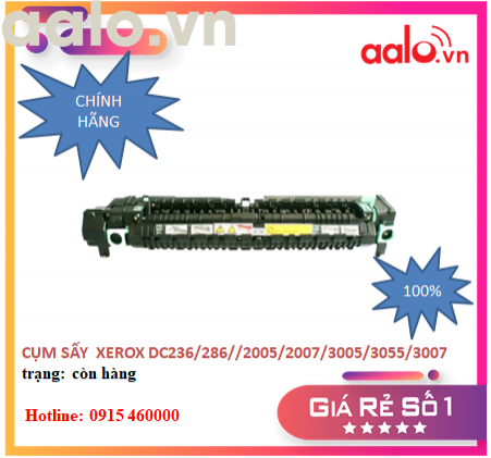 CỤM SẤY MÁY  PHOTOCOPY XEROXDC236/286//2005/2007/3005/3055/3007 (HÃNG MỚI 100%) - AALO.VN