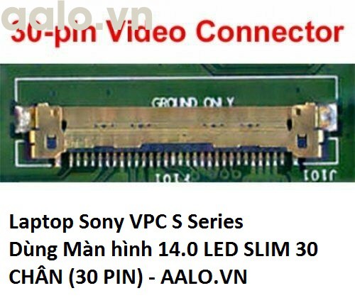 Màn hình laptop Sony VPC S Series