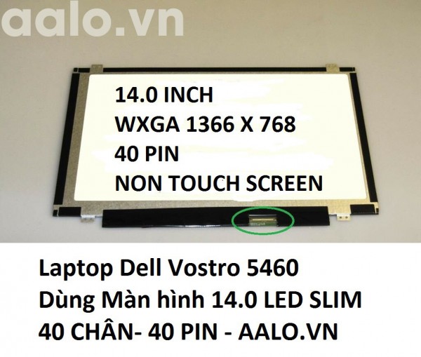 Màn hình laptop Dell Vostro 5460