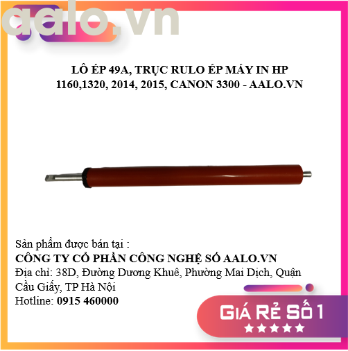 LÔ ÉP 49A, TRỤC RULO ÉP MÁY IN HP 1160,1320, 2014, 2015, CANON 3300 - AALO.VN