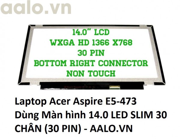 Màn hình laptop Acer Aspire E5-473
