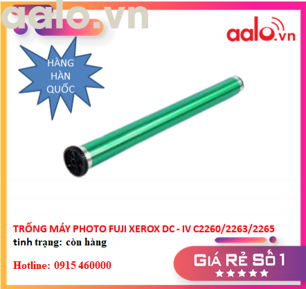 TRỐNG MÁY PHOTO FUJI XEROX DC - IV - V - C2260/2263/2265 (HÀNG HÀN QUỐC) - AALO.VN 