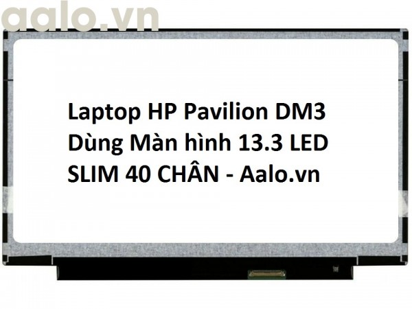 Màn hình Laptop HP Pavilion DM3
