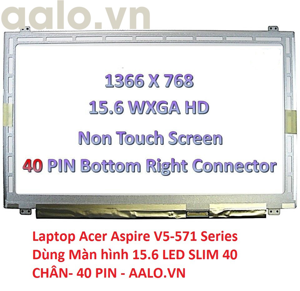 Màn hình laptop Acer Aspire V5-571 Series
