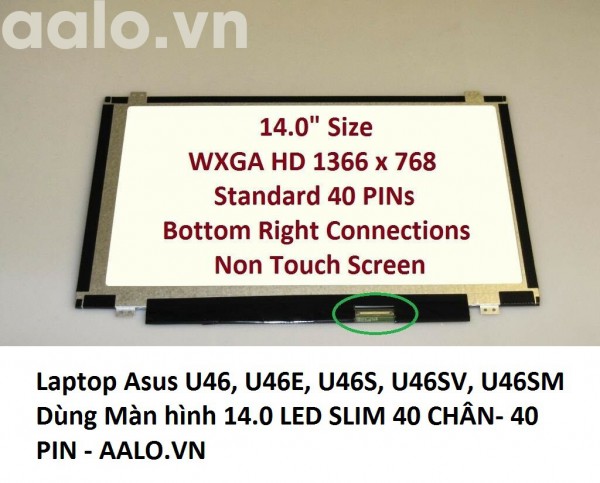 Màn hình laptop Asus U46, U46E, U46S, U46SV, U46SM