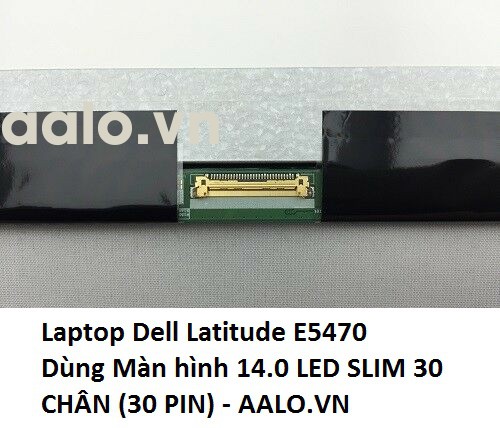 Màn hình laptop Dell Latitude E5470