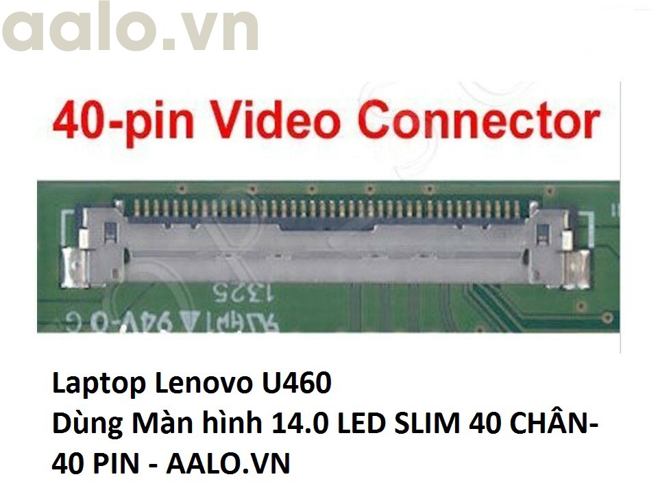 Màn hình laptop Lenovo U460