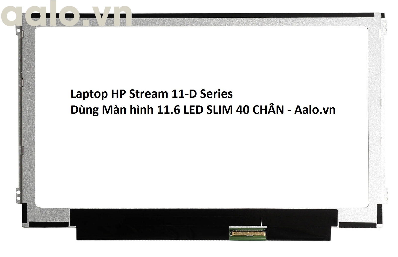 Màn hình Laptop HP Stream 11-D Series