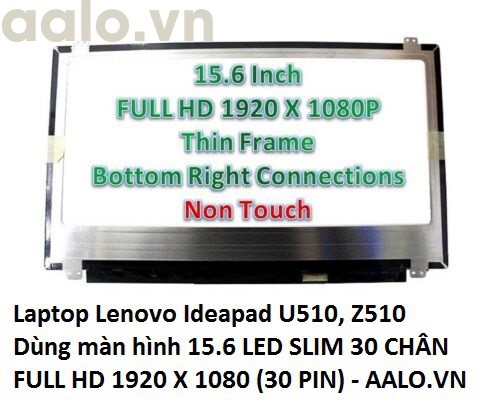 Màn hình laptop Lenovo Ideapad U510, Z510