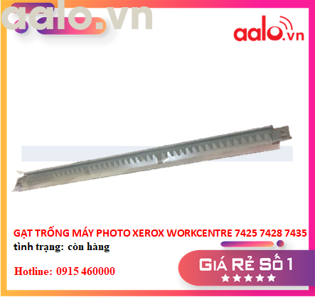 GẠT TRỐNG MÁY PHOTOCOPY XEROX WORKCENTRE 7425 7428 7435 7525 7530 7535 7545 7556 7830 7835 7845 7855 - AALO.VN