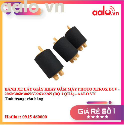 BÁNH XE LẤY GIẤY KHAY GẦM MÁY PHOTO XEROX DCV - 2060/3060/3065/V2263/2265 (BỘ 3 QUẢ) - AALO.VN