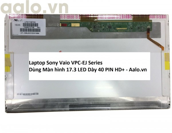 Màn hình Laptop Sony Vaio VPC-EJ Series
