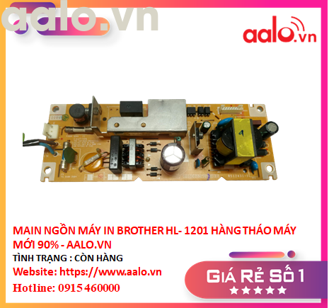 MAIN NGỒN MÁY IN BROTHER HL- 1201 HÀNG THÁO MÁY MỚI 90% - AALO.VN