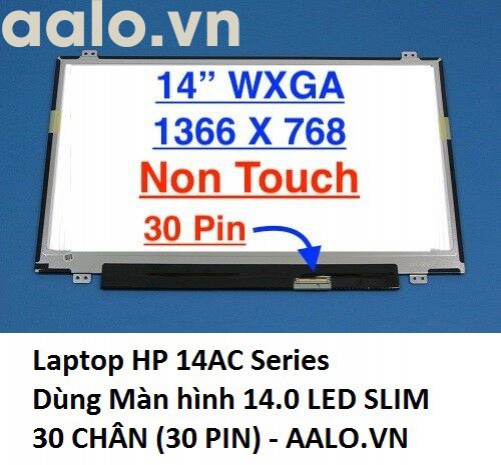 Màn hình laptop HP 14AC Series