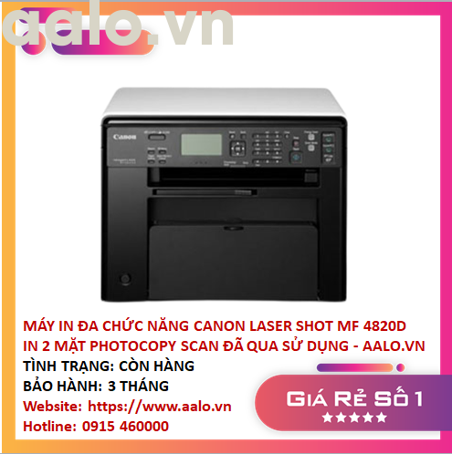 MÁY IN ĐA CHỨC NĂNG CANON LASER SHOT MF 4820D IN 2 MẶT PHOTOCOPY SCAN ĐÃ QUA SỬ DỤNG - AALO.VN