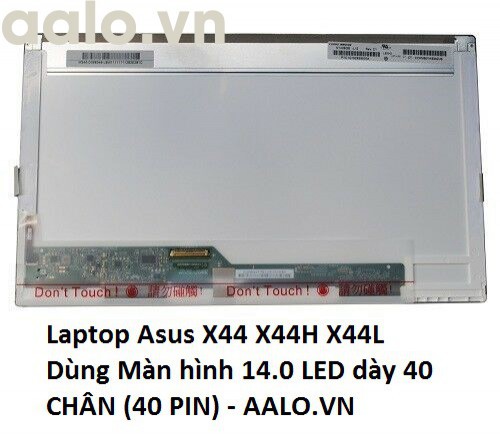 Màn hình laptop Asus X44 X44H X44L