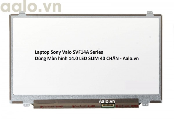 Màn hình Laptop Sony Vaio SVF14A Series