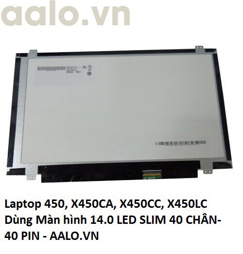 Màn hình Laptop Asus X450, X450CA, X450CC, X450LC