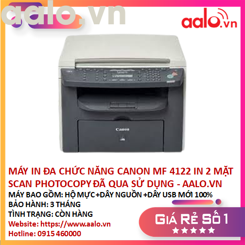 MÁY IN ĐA CHỨC NĂNG CANON MF 4122 IN 2 MẶT SCAN PHOTOCOPY ĐÃ QUA SỬ DỤNG - AALO.VN