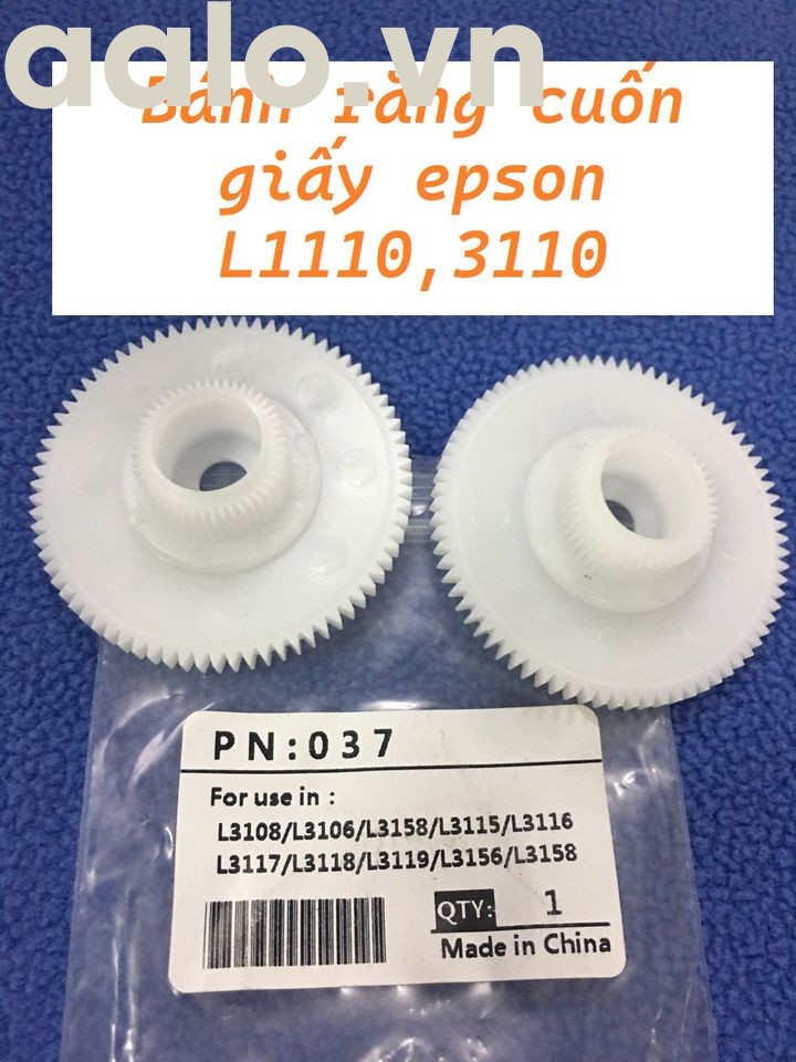 Bánh răng cuốn giấy epson L1110 L3110 , Bánh răng quấn giấy epsson L110 L310 aalo.vn