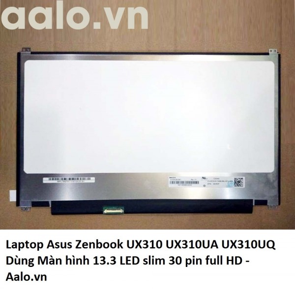 Màn hình Laptop Asus Zenbook UX310 UX310UA UX310UQ