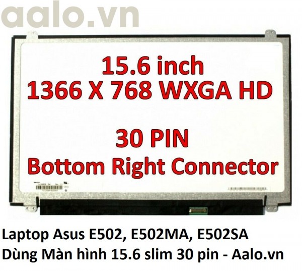 Màn hình Laptop Asus E502, E502MA, E502SA