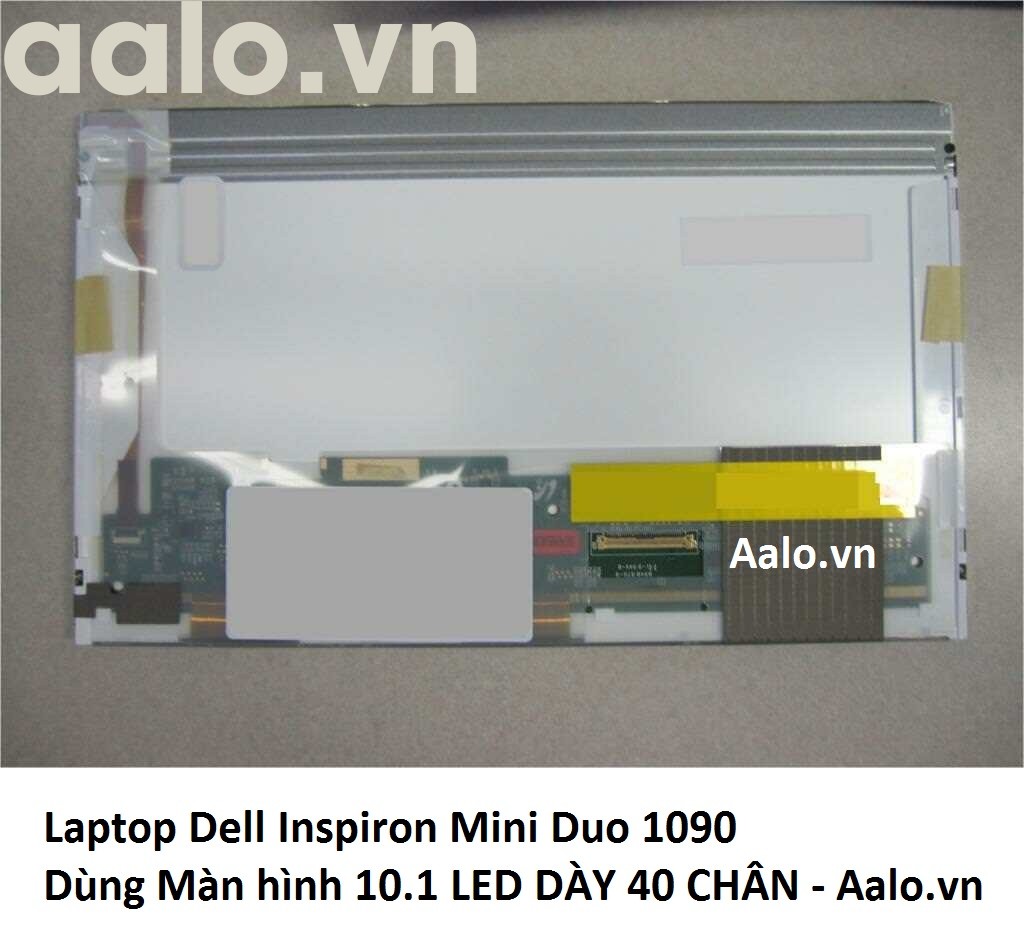 Màn hình Laptop Dell Inspiron Mini Duo 1090