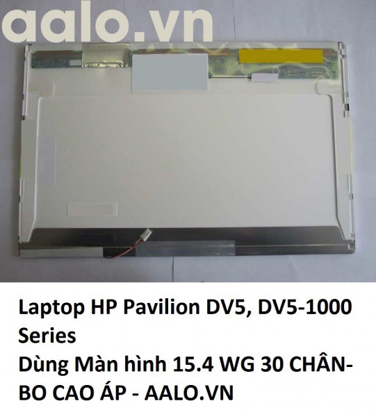 Màn hình laptop HP Pavilion DV5, DV5-1000 Series