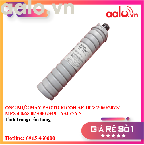 ỐNG MỰC MÁY PHOTO RICOH AF-1075/2060/2075/ MP5500/6500/7000 /S49 - AALO.VN