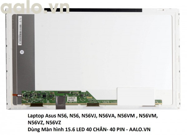 Màn hình Laptop Asus N56, N56, N56VJ, N56VA, N56VM , N56VM, N56VZ, N56VZ