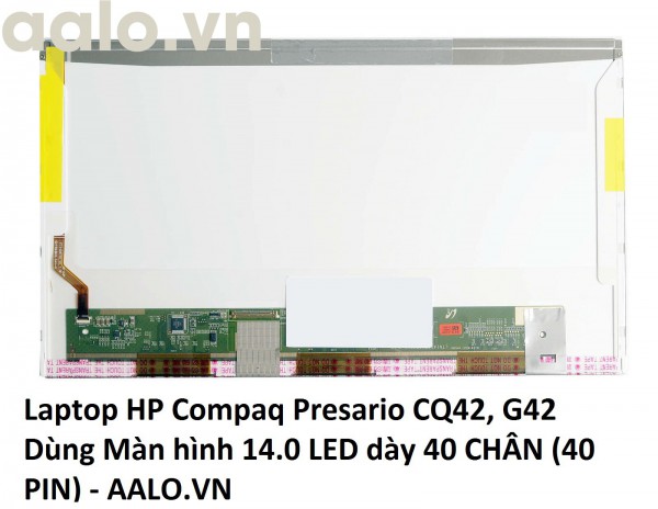Màn hình laptop HP Compaq Presario CQ42, G42