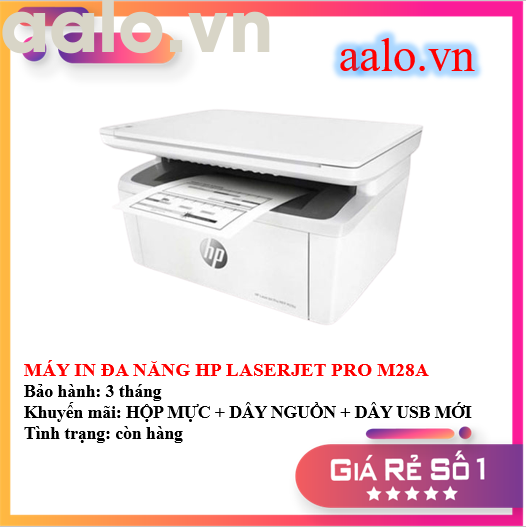 MÁY IN ĐA NĂNG HP LASERJET PRO M28A - KÈM HỘP MỰC , DÂY NGUỒN , DÂY USB MỚI - AALO.VN