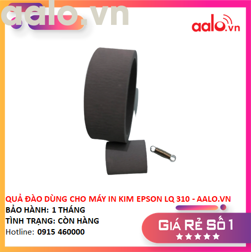 QUẢ ĐÀO DÙNG CHO MÁY IN KIM EPSON LQ 310 - AALO.VN