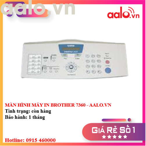 MÀN HÌNH MÁY IN BROTHER 7360 - AALO.VN