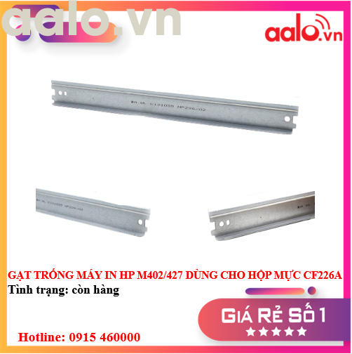 GẠT TRỐNG MÁY IN HP M402/427 DÙNG CHO HỘP MỰC CF226A -AALO.VN