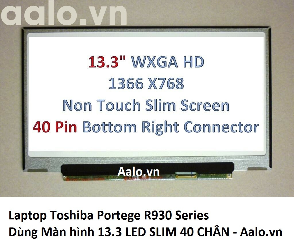 Màn hình Laptop Toshiba Portege R930 Series