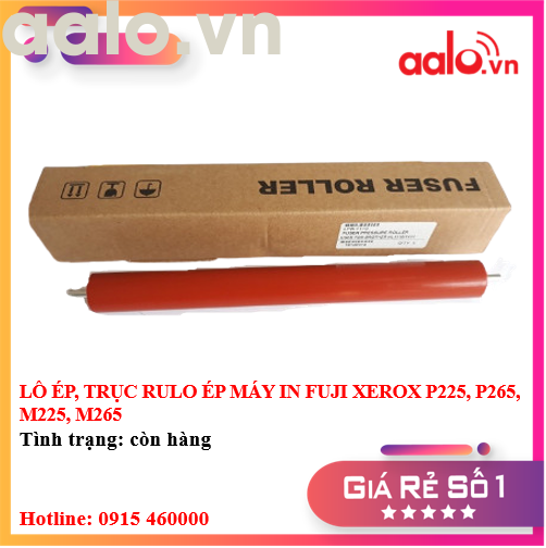 LÔ ÉP, TRỤC RULO ÉP MÁY IN FUJI XEROX P225, P265, M225, M265 - AALO.VN