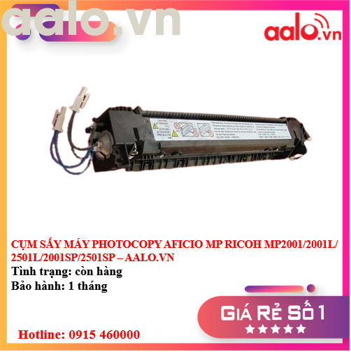 CỤM SẤY MÁY PHOTOCOPY AFICIO MP RICOH MP2001/2001L/ 2501L/2001SP/2501SP - AALO.VN