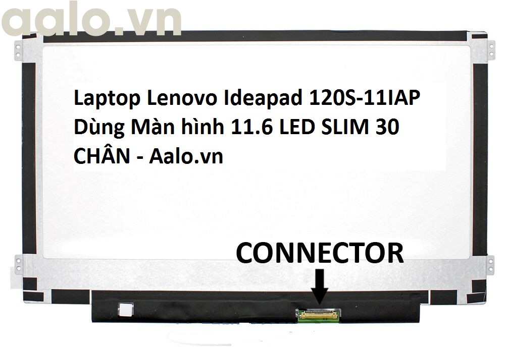 Màn hình Laptop Lenovo Ideapad 120S-11IAP