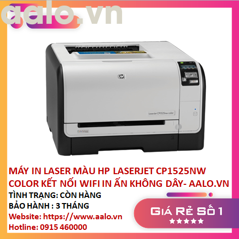 MÁY IN LASER MÀU HP LASERJET CP1525NW COLOR KẾT NỐI WIFI LÀM VIỆC KHÔNG DÂY - AALO.VN