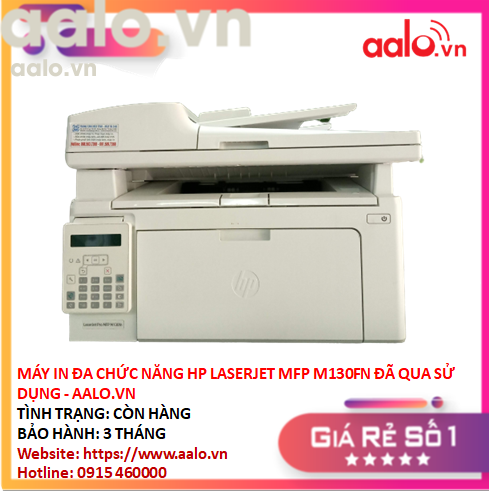 MÁY IN ĐA CHỨC NĂNG HP LASERJET MFP M130FN ĐÃ QUA SỬ DỤNG - AALO.VN 