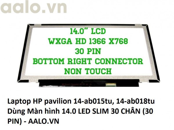 Màn hình Laptop HP pavilion 14-ab015tu, 14-ab018tu