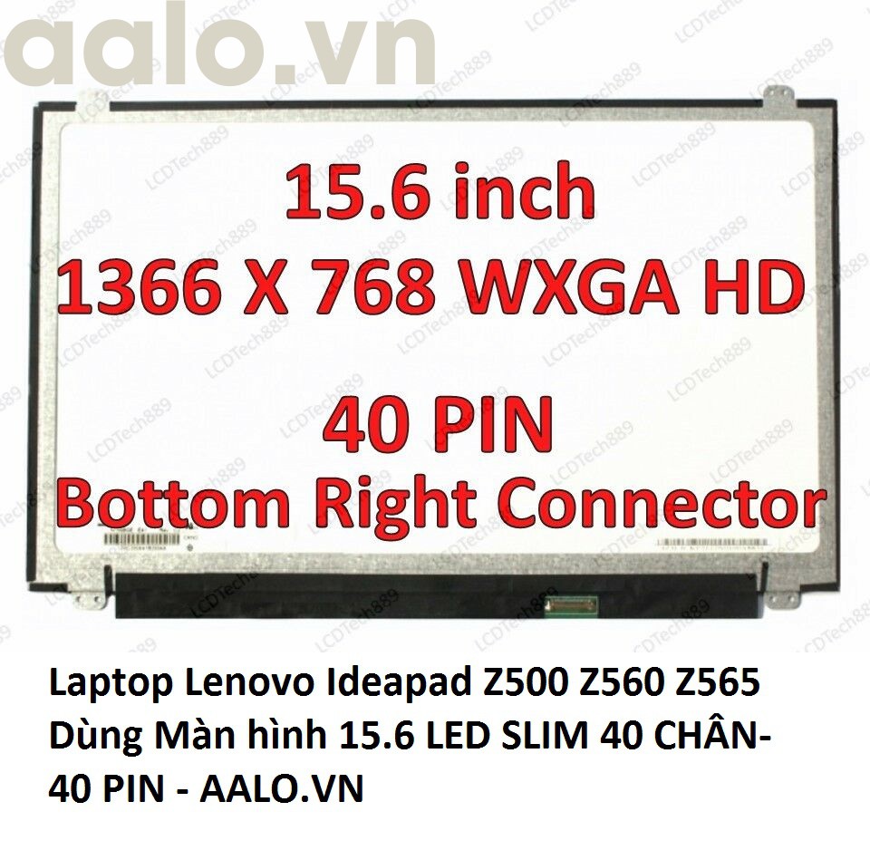 Màn hình laptop Lenovo Ideapad Z500 Z560 Z565