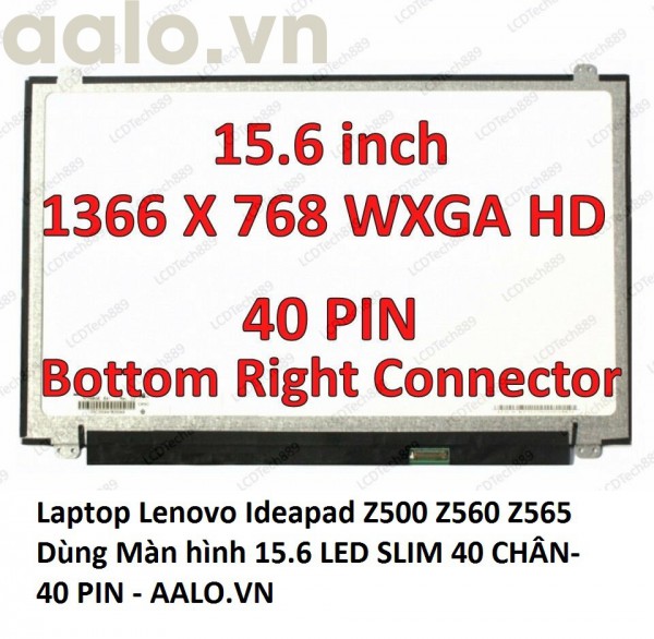 Màn hình laptop Lenovo Ideapad Z500 Z560 Z565